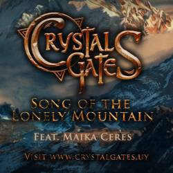 Crystal Gates : Song of the Lonely Mountain